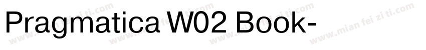 Pragmatica W02 Book字体转换